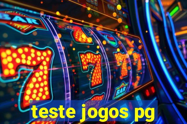 teste jogos pg